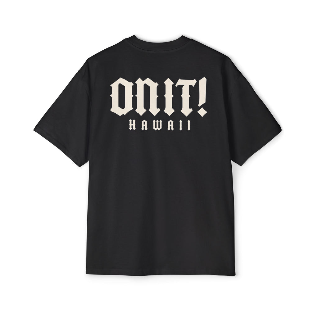 Hawaii Collection ONIT! Tee
