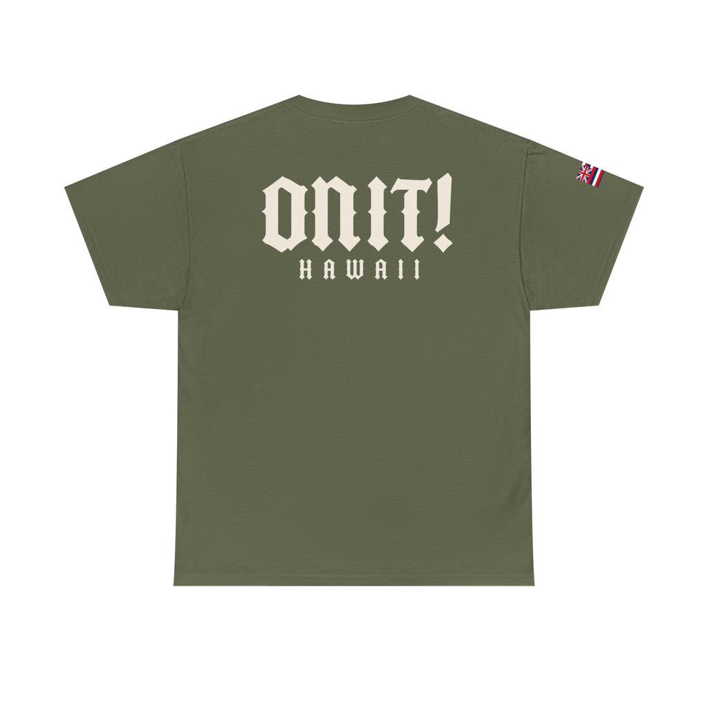 ONIT! Hawaii Tee — Military Green Graphic T-Shirt
