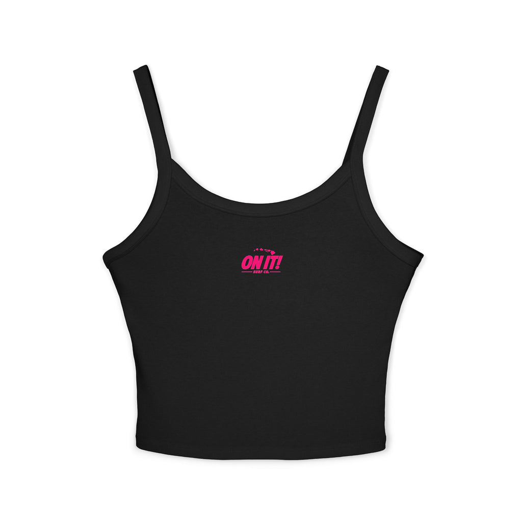 ON IT! Woman's Tank Top